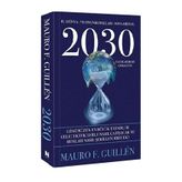 2030 Bu Dünya ve Onun Kuralları Sona Eriyor Mauro F. Guillen