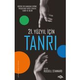 21. Yüzyıl için Tanrı - Russell Stannard