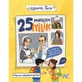 25 Muhteşem İyilik - Eğlenceli Tarih