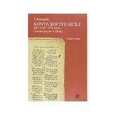 3 Numaralı Konya Şer’iye Sicili - Doğan Yörük