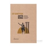 30 Saniyede Antik Roma - Matthew Nicholson