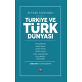 30 Yılın Ardından Türkiye ve Türk Dünyası - Volkan Özdemir