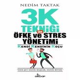3K Tekniği İle Öfke Stres Yönetimi