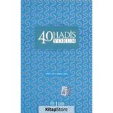 40 Hadis Yorum - İsmail Hakkı Ünal