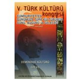5. Türk Kültürü Kongresi Cilt 7 - kollektif