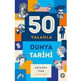 50 Yalanla Kısa Dünya Tarihi