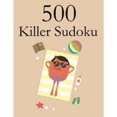 [500 Killer Sudoku] [By: Mole, Hannah] [June, 2013]