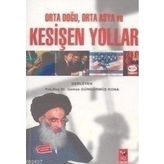 5000 YILLIK SÜMER-TÜRKMEN BAĞLARI - BEGMYRAT GEREY