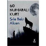 60 Numaralı Kurt - Sıla Baki Alkan
