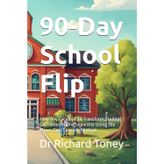 90-Day School Flip: How Any Faculty Can Transform Student Outcomes in One Semester Using the Micro-Goal Cascade Method