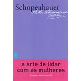 A Arte De Lidar Com As Mulheres