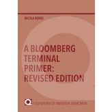A Bloomberg Terminal Primer: Revised Edition
