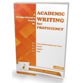 A Comprehensive Guide to Academic Writing for Proficiency Yavuz Kurt