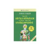 A DAN Z YE ŞİFALI BITKILER ANSIKLOPEDISI EV İLAÇLARI - ŞİFALI SULAR - AYHAN YALÇIN