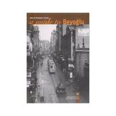 A GUIDE TO BEYOĞLU - JOHN FREELY, BRENDAN FREELY