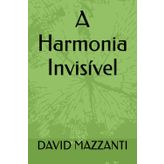 A Harmonia Invisível