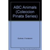 ABC Animals (Coleccion Pinata Series)
