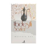 Abdestli Sözler - Mustafa Baş
