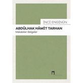 Abdülhak Hamit Tarhan: Makaleler - İnci Enginün