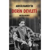 Abdülhamid’in Derin Devleti - Metin Hasırcı