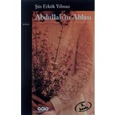 Abdullah'ın Ablası - Şiir Erkök Yılmaz