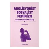 Abolisyonist Sosyalist Feminizm/Kalkedon
