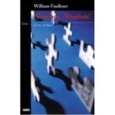 ABŞALOM ABŞALOM! - WILLIAM FAULKNER