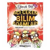 ACI ÇEKEN BILIM ADAMLARI - NICK ARNOLD