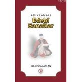 AÇIKLAMALI EDEBÎ SANATLAR - İSA KOCAKAPLAN