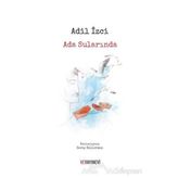 Ada Sularında - Adil İzgi