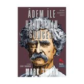 Adem İle Havva’nın Güncesi - Mark Twain