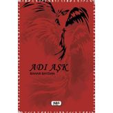 Adı Aşk - Bahar Baydan - Tilki Kitap