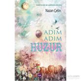 Adım Adım Huzur - Nazan Çetin