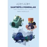 Adım Adım Santrifuj Pompalar