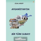Afganistan'da Bir Türk Subayı - Celal Aksoy