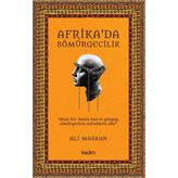 Afrika'da Sömürgecilik - Ali Maskan
