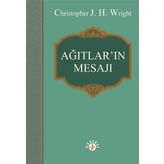 Ağıtlar'ın Mesajı - Christopher J. H. Wright