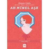 Ah Minel Aşk - Peyami Safa