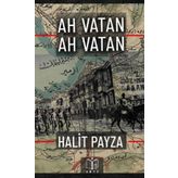 Ah Vatan Ah Vatan - Halit Payza