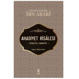 Ahadiyet Risalesi / Muhyiddin İbn Arabi