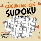 Ahbap Kitap Çocuklar Için Sudoku - Başlangıç