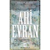 Ahi Evran - Gökhan Maraş