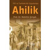 Ahilik - Muhittin Şimşek