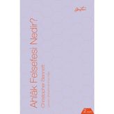 Ahlâk Felsefesi Nedir? - 1
