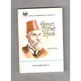 Ahmet Mithat Efendi (Sahafiye Kitap)