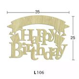 Ahşap Happy Brithday Duvar Ve Kapı Panosu L106