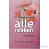 AILE REHBERI - NURTEN SELMA ÇEVİKOĞLU