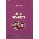 AILE SAADETI - SADIK DANA