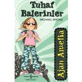 AJAN AMELIA - TUHAF BALERINLER - MICHAEL BROAD