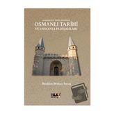 Akademi İçin Önsöz Niyetinde Osmanlı Tarihi ve Osmanlı Padişahları / Tilki Kitap